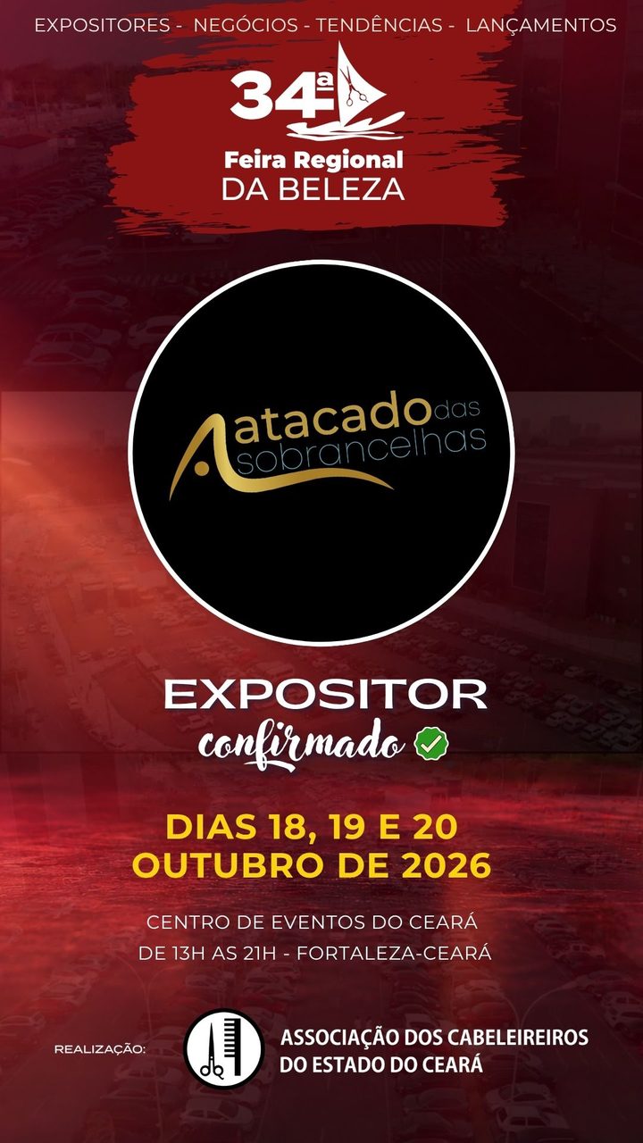 Atacado das Sobrancelhas — expositor confirmado