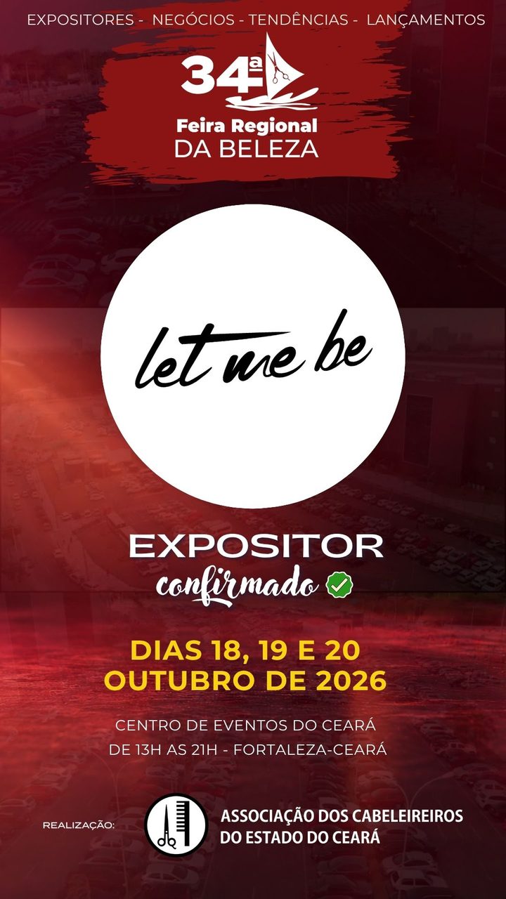 Let Me Be — expositor confirmado