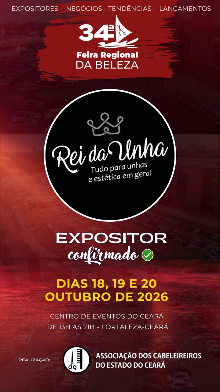 Rei da Unha — expositor confirmado